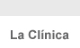 La cl&iacute;nica